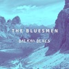 The Bluesmen - Blues in the Sun