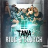 Tana - Ride & Clutch