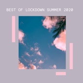 Best of Lockdown Summer 2020 artwork