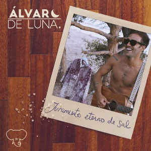 Alvaro De Luna - Juramento eterno de sal - 排舞 音樂