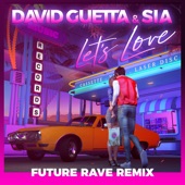 Let's Love (Future Rave Remix) artwork