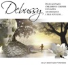 Debussy: Pour le piano - Children's Corner - Estampes - Arabesques - L'Isle Joyeuse