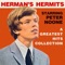 Herman's Hermits - I'm Henery the VIII I am