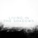 Living in the Shadows - Matthew Perryman Jones