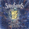 We Up (feat. A-Mafia, Billy Danze, Aspects, God Bless & DJ Tray) - Single