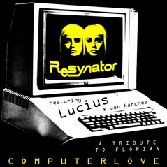 Computer Love (feat. Lucius & Jon Natchez) - Single