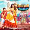 Badrinath Ki Dulhania (Original Motion Picture Soundtrack) album lyrics, reviews, download