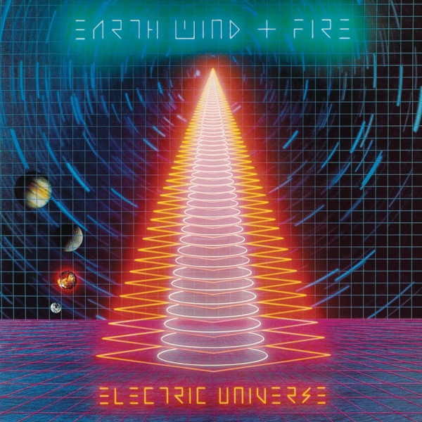Electric Universe (Remastered) - Earth, Wind & Fire