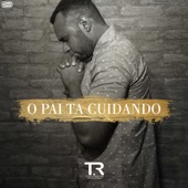 O Pai Ta Cuidando (Ao Vivo) artwork