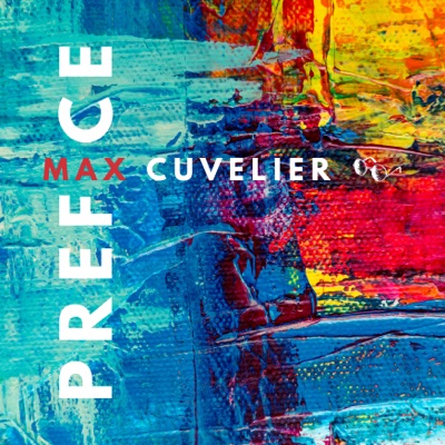 Preface - Max Cuvelier | Shazam