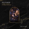 Way Maker (Deluxe Single Live) - Single