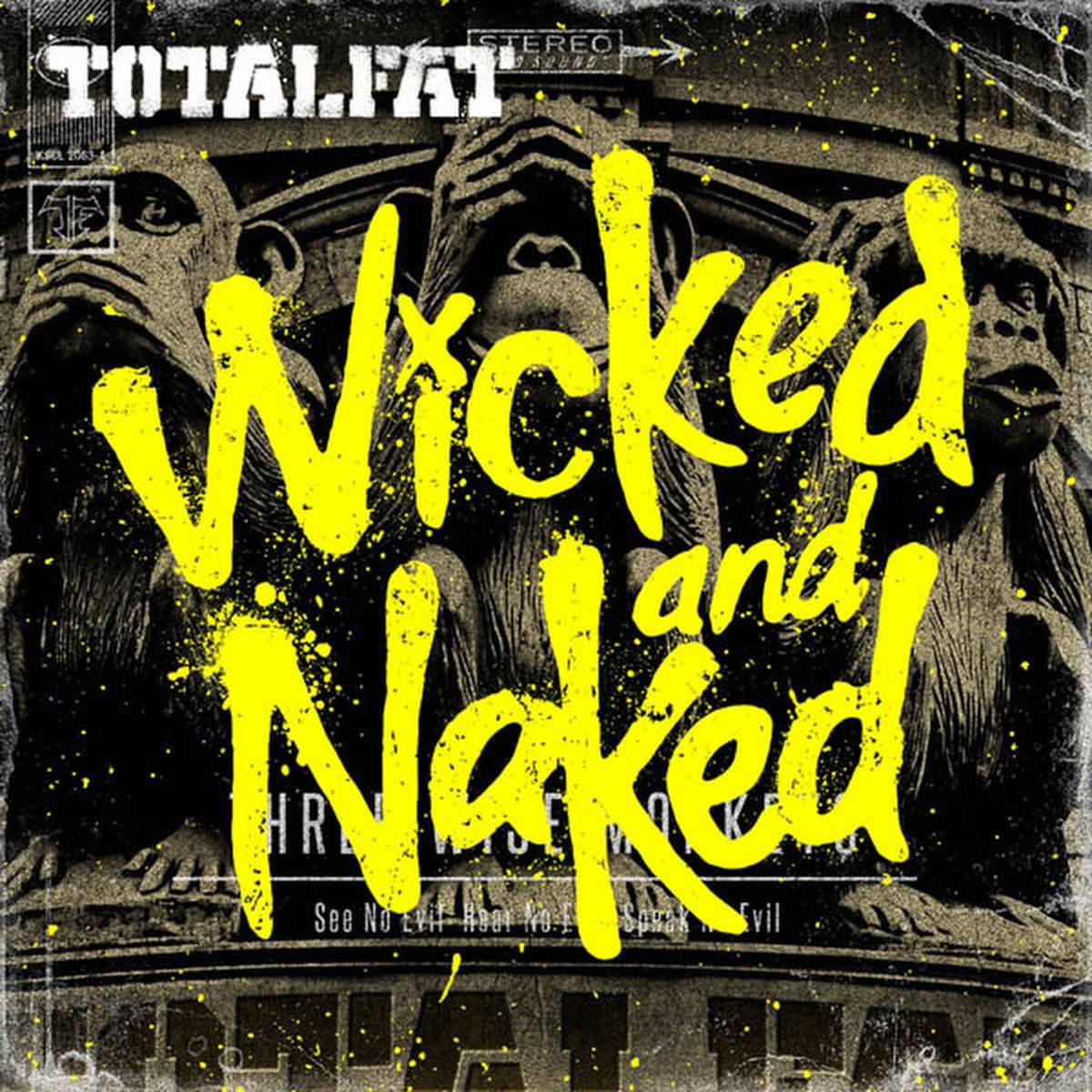 Totalfatの Wicked And Naked をapple Musicで