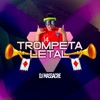 Trompeta Letal - Single