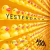 Yesterdays - Single album lyrics, reviews, download