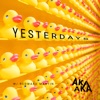 Yesterdays - Single