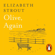 Elizabeth Strout - Olive, Again