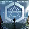 Make Me Feel - Single album lyrics, reviews, download