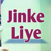 Jinke Liye artwork