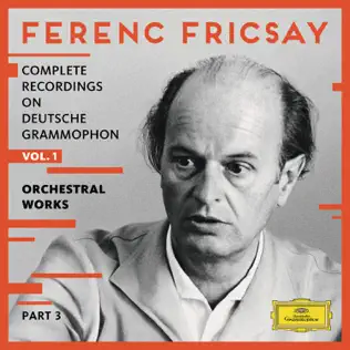 last ned album Ferenc Fricsay - Complete Recordings On Deutsche Grammophon Vol 1 Orchestral Works