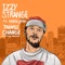 Things Change (feat. Nikki Jean) - Izzy Strange lyrics
