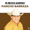 Mi Enemigo El Amor by Pancho Barraza iTunes Track 14