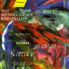 Mendelssohn: Psalm 42, Op. 42 - Dvorak: Te Deum, Op. 103 album lyrics, reviews, download