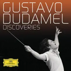 Discoveries by Gustavo Dudamel & Simón Bolívar Youth Orchestra of Venezuela album reviews, ratings, credits