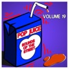 Pop Juice Sounds of the Street Vol, 19