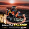 Handful (Roadmix) - Single