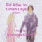 Bid Adieu to Girlish Days - Krunchie Killeen lyrics