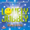 Lovely Jubbly album lyrics, reviews, download