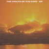 The Wrath of the King - Single