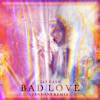 Bad Love (Jansons Remix) - Single