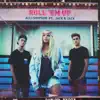 Roll 'em Up (feat. Jack & Jack) - Single album lyrics, reviews, download