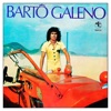 Bartô Galeno, 1977