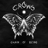 Crows - Chain of Being