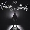 Voice of the Streets album lyrics, reviews, download