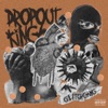 Dropout Kings - GlitchGang