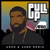 Stream & download Pull Up (Aden x Asme Remix) - Single