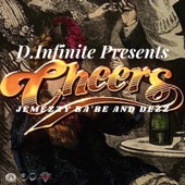 D.Infinite - Cheers (feat. Jemezzy Ba'be & DEZZ)