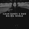 Big Big World - Ilkan Gunuc & Emie lyrics