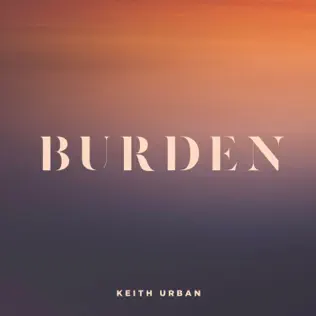 Album herunterladen Keith Urban - Burden