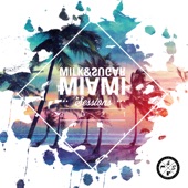 Milk & Sugar Miami Sessions 2021 (DJ Mix) artwork