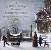 O Holy Night - Christmas With Marilyn Horne and the Mormon Tabernacle Choir