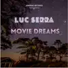 Movie Dreams album lyrics, reviews, download