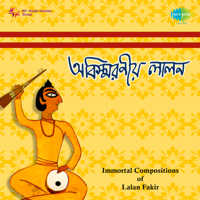 Various Artists - Immortal Compositions of Lalan Fakir artwork
