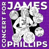 Concert for James Phillips (Live) artwork
