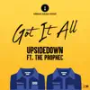 Got It All - Single (feat. The PropheC) - Single album lyrics, reviews, download