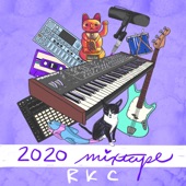 R.K.C 2020 Mixtape - EP artwork