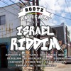 Israel Riddim (Mixed by Rootz Radicals), 2017